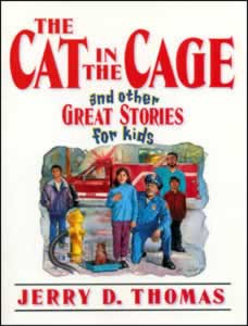 The Cat In the Cage and Other Great Stories for Kids