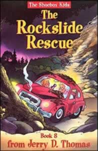 The Shoebox Kids 08 - The Rockslide Rescue